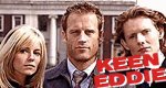 Keen Eddie Keen Eddie