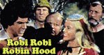Robi Robi Robin Hood