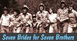 Seven Brides for Seven Brothers