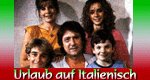 Urlaub auf italienisch Urlaub auf italienisch