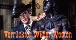 Verrückter Wilder Westen