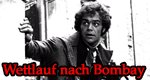 Wettlauf nach Bombay Wettlauf nach Bombay