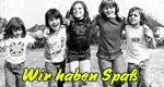 Wir haben Spaß