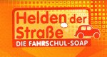 Helden der Straße Helden der Straße