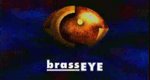Brass Eye Brass Eye
