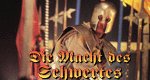Die Macht des Schwertes – Bild: Die Macht des Schwertes – Bild: