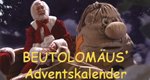 Beutolomäus’ Adventskalender – Bild: KI.KA