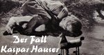 Der Fall Kaspar Hauser