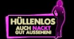 Hüllenlos – auch nackt gut aussehen! Hüllenlos – auch nackt gut aussehen!