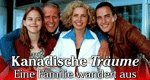 Kanadische Träume Kanadische Träume
