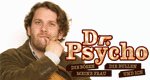 Dr. Psycho – Bild: ProSieben/Kai Schulz Dr. Psycho – Bild: ProSieben/Kai Schulz