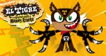 El Tigre: Die Abenteuer des Manny Rivera