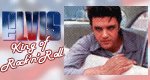 Elvis – King of Rock’n’Roll Elvis – King of Rock’n’Roll