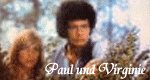 Paul und Virginie Paul und Virginie