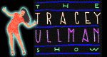 Die Tracey Ullman Show Die Tracey Ullman Show
