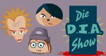 Die D.I.A.-Show Die D.I.A.-Show