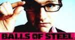 Balls Of Steel – Die Comedy-Mutprobe