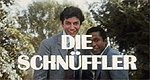 Die Schnüffler