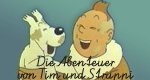 Die Abenteuer von Tim und Struppi