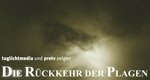 Die Rückkehr der Plagen – Bild: Discovery Channel/Screenshot Die Rückkehr der Plagen – Bild: Discovery Channel/Screenshot