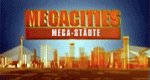 Mega-Städte