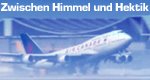 Zwischen Himmel und Hektik Zwischen Himmel und Hektik