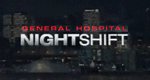 General Hospital: Night Shift