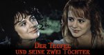 Der Teufel und seine zwei Töchter Der Teufel und seine zwei Töchter