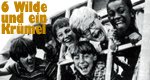 Sechs Wilde und ein Krümel Sechs Wilde und ein Krümel