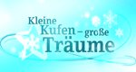 Kleine Kufen – große Träume Kleine Kufen – große Träume