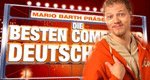 Mario Barth präsentiert: Die besten Comedians Deutschlands Mario Barth präsentiert: Die besten Comedians Deutschlands