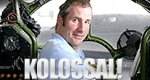 Kolossal! Kolossal!