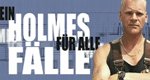 Ein Holmes für alle Fälle Ein Holmes für alle Fälle