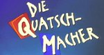 Die Quatschmacher