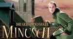 Die geheimnisvolle Minusch Die geheimnisvolle Minusch