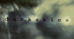 Dark Skies – Tödliche Bedrohung Dark Skies – Tödliche Bedrohung