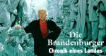 Die Brandenburger – Chronik eines Landes Die Brandenburger – Chronik eines Landes