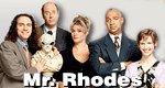 Mr. Rhodes Mr. Rhodes