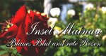 Insel Mainau – Blaues Blut und Rote Rosen – Bild: SWR/Mainau GmbH Insel Mainau – Blaues Blut und Rote Rosen – Bild: SWR/Mainau GmbH