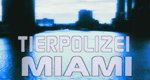 Tierpolizei Miami Tierpolizei Miami