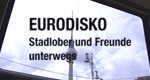 Eurodisko – Stadlober und Freunde unterwegs Eurodisko – Stadlober und Freunde unterwegs