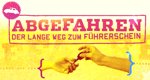 Abgefahren – Der lange Weg zum Führerschein – Bild: RTL