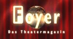Foyer – Das Theatermagazin