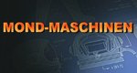 Mondmaschinen Mondmaschinen