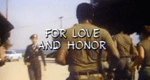 For Love and Honor For Love and Honor