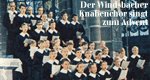 Der Windsbacher Knabenchor singt zum Advent