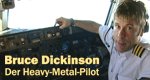 Bruce Dickinson – Der Heavy-Metal-Pilot