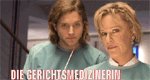 Die Gerichtsmedizinerin