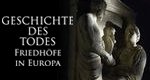 Geschichte des Todes – Friedhöfe in Europa – Bild: ZDF/© Prounenfilm