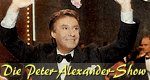 Die Peter-Alexander-Show Die Peter-Alexander-Show